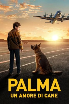 Palma un amore di cane (2021) Streaming