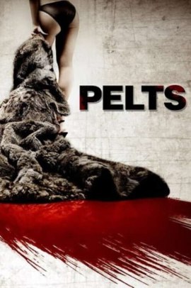 Istinto animale - Pelts (2006) Streaming ITA