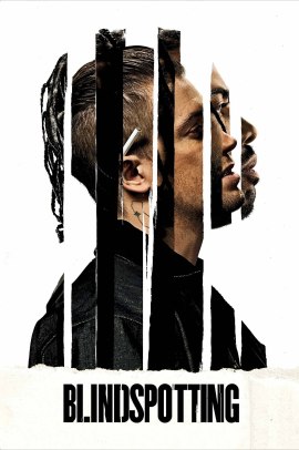 Blindspotting (2018) Streaming