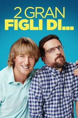 2 gran figli di... (2017) Streaming ITA