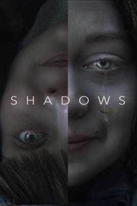 Shadows - Ombre (2020) Streaming