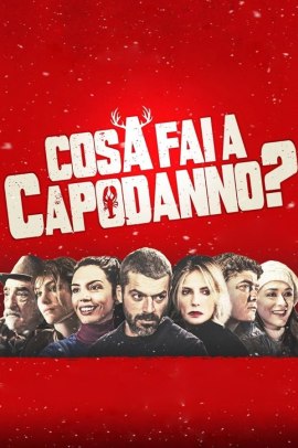Cosa fai a Capodanno?  (2018) ITA STREAMING