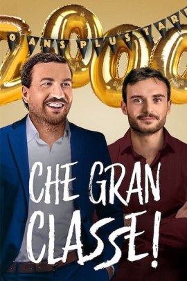 Che gran classe! (2019) ITA Streaming