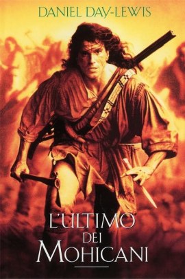 L'ultimo dei mohicani (1992) Streaming