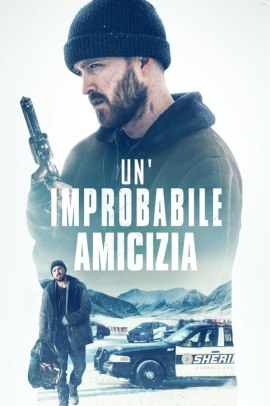 Un'improbabile amicizia (2019) Streaming