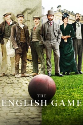 The English Game [6/6] ITA Streaming