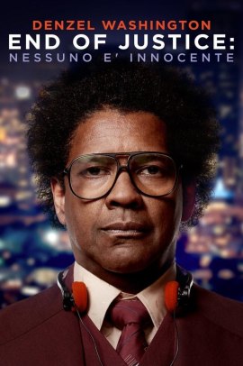 End of Justice – Nessuno è innocente (2018) ITA Streaming