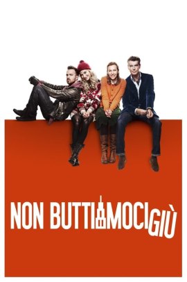 Non buttiamoci giù (2014) Streaming ITA