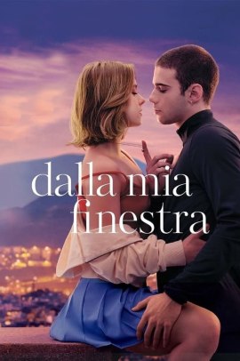 Dalla mia finestra (2022) Streaming