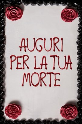 Auguri per la tua morte (2017) ITA Streaming