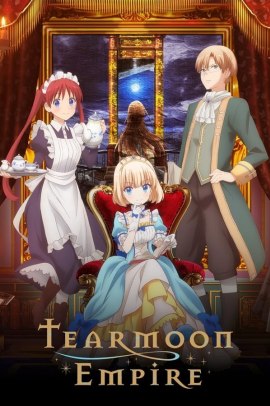 Tearmoon Teikoku Monogatari: Dantōdai kara Hajimaru, Hime no Tensei Gyakuten Story [12/12] (2023) Sub ITA Streaming