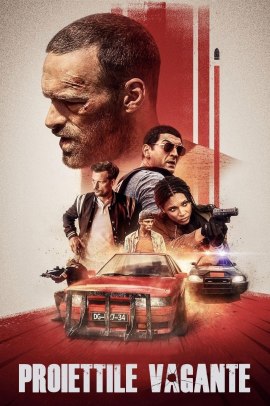 Proiettile vagante (2020) Streaming