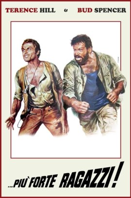 Più forte ragazzi! (1972) Streaming