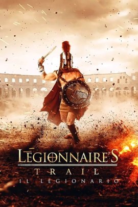 Legionnaire's Trail (2020) Streaming