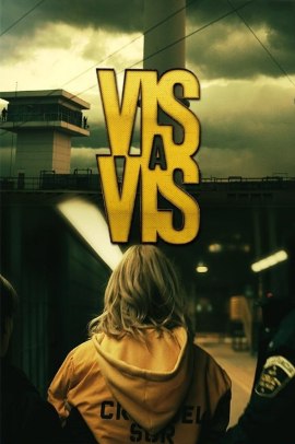 Vis a Vis – Il prezzo del riscatto 1 [11/11] ITA Streaming