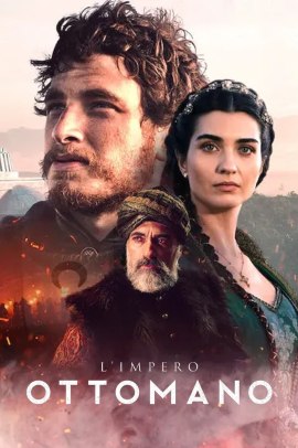 L'impero Ottomano 1 [6/6] ITA Streaming