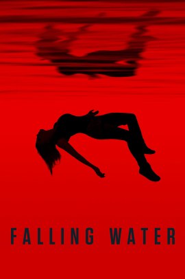 Falling Water 2 [10/10] ITA Streaming