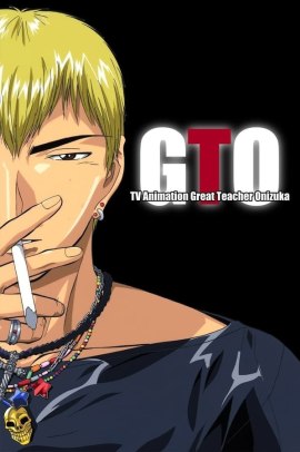 GTO: Great Teacher Onizuka [43/43](1999) ITA Streaming