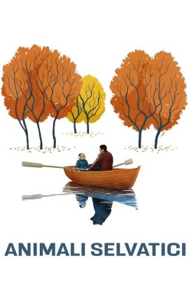 Animali selvatici (2022) Streaming