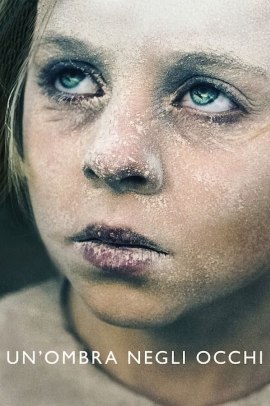 Un'ombra negli occhi (2021) Streaming