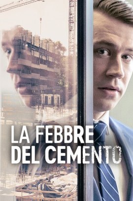 La febbre del cemento (2020) Streaming