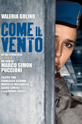 Come il vento (2013) Streaming ITA