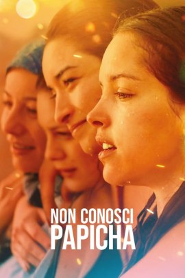 Non conosci Papicha (2019) Streaming