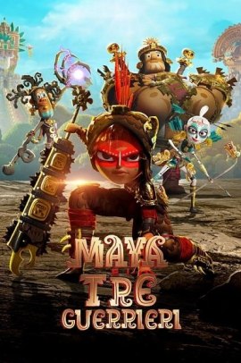 Maya e i tre guerrieri [9/9] ITA Streaming