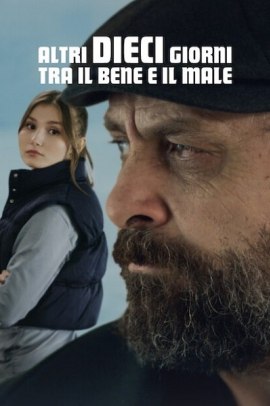 Altri dieci giorni tra il bene e il male (2023) Streaming