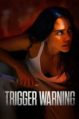 Trigger Warning (2024) Streaming