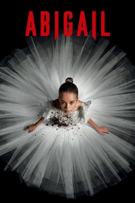 Abigail (2024) Streaming
