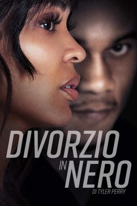 Divorzio in nero (2024) Streaming