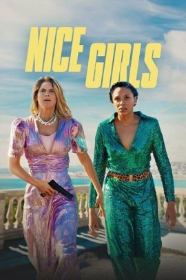 Nice Girls (2024)  ITA Streaming