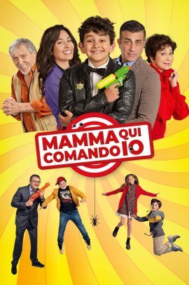 Mamma qui comando io (2023) Streaming