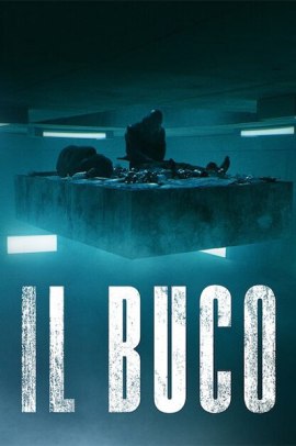 Il buco (2019) ITA Streaming