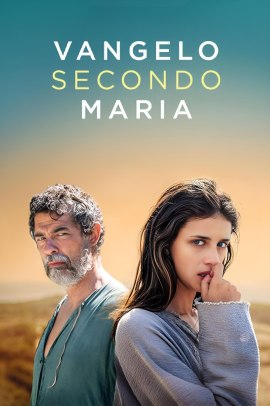 Vangelo Secondo Maria (2024) Streaming