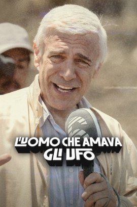 L'uomo che amava gli UFO (2024) Streaming