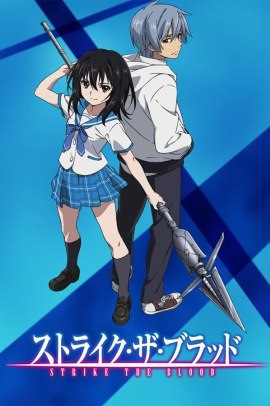 Strike the Blood [24/24] (2013) [1°Serie] Sub ITA Streaming