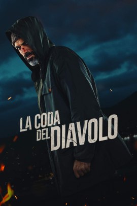 La coda del diavolo (2024) Streaming