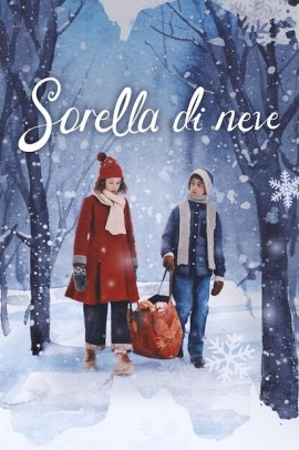 Sorella di neve (2024) Streaming