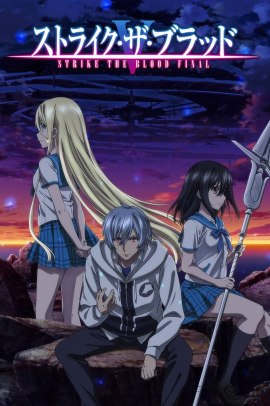 Strike the Blood V [4/4] (2022) [5°Serie] Sub ITA Streaming