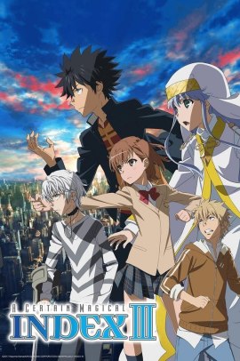 Toaru Majutsu no Index III [26/26] (2018) [3°Serie] Sub ITA Streaming