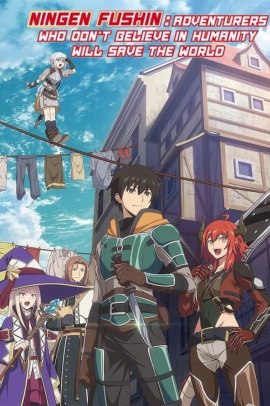 Ningen Fushin no Bōkensha-tachi ga Sekai o Sukuu Yō Desu [12/12] (2023) Sub ITA Streaming