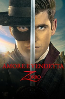 Amore e vendetta - Zorro 1 [10/10] ITA Streaming