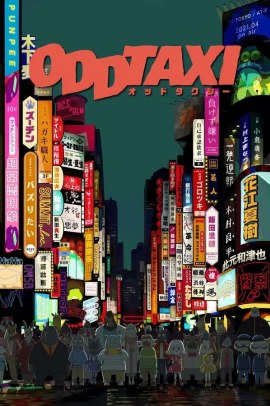 Odd Taxi [13/13] (2021) Sub ITA Streaming