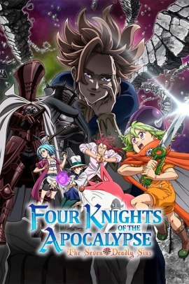 Nanatsu no Taizai: Mokushiroku no Yonkishi [36/36] (2023-2024) ITA Streaming