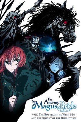 Mahou Tsukai no Yome: Nishi no Shounen to Seiran no Kishi OVA [3/3] (2021-2022) Sub ITA Streaming