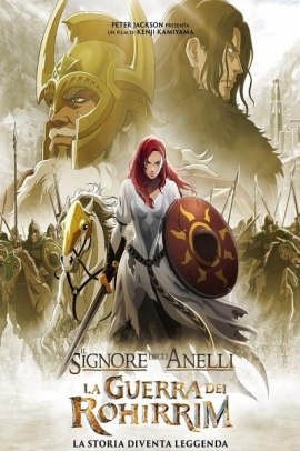 Il Signore degli Anelli – La guerra dei Rohirrim (2024) ITA Streaming
