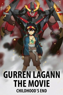 Sfondamento dei cieli Gurren Lagann - The Movie 01 - Childhood's End (2008) ITA Streaming