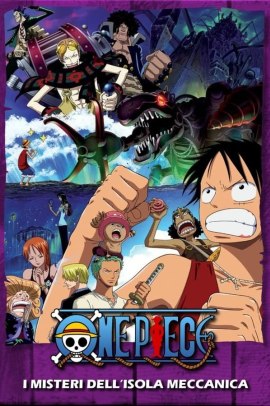 One Piece Movie 7 - I misteri dell'Isola Meccanica (2006) ITA Streaming